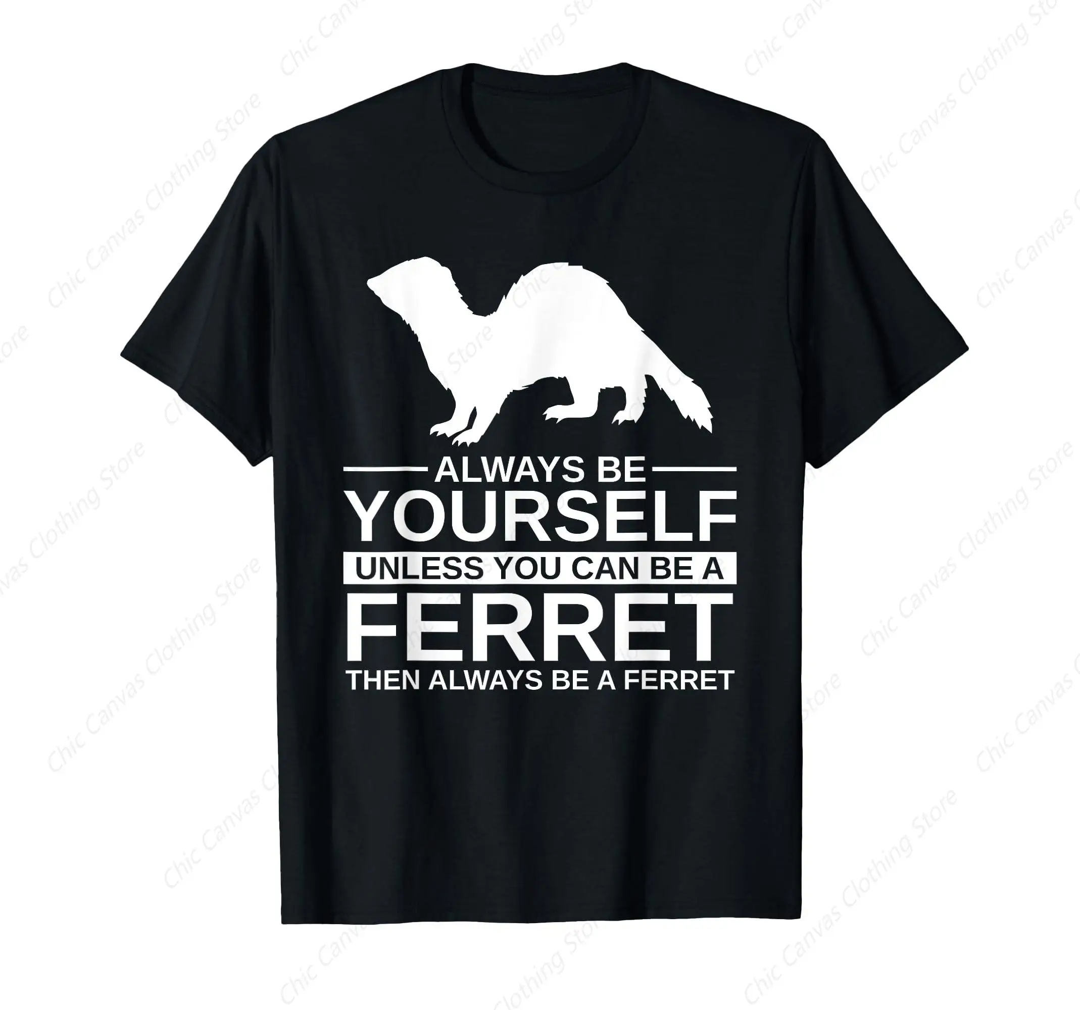 

Always Be Yourself Men'S And Women'S Weasel Pet T-Shirt Fun Printed Shirt Pure Cotton Round Neck Casual Short Sleeved Shirt