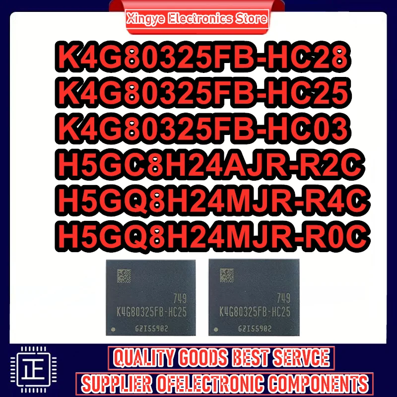 K4G80325FB-HC28 K4G80325FB-HC25 K4G80325FB-HC03 H5GC8H24AJR-R2C H5GQ8H24MJR-R4C H5GQ8H24MJR-R0C 100% New Original in stock