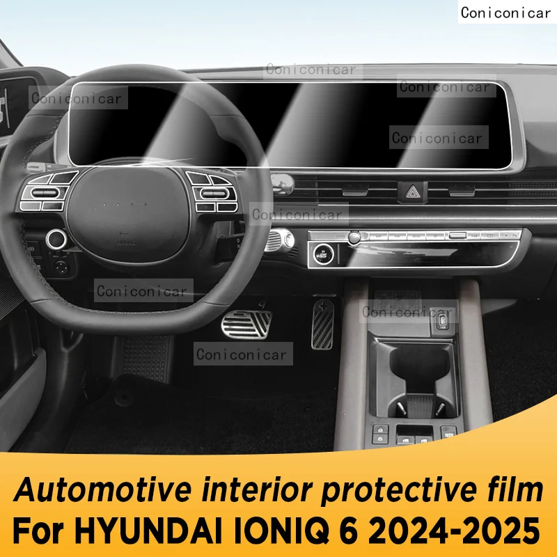 For HYUNDAI IONIQ 6 2024 2025 Automotive Interior Screen Protective Film TPU Anti-Scratch Gearbox Panel Dashboard Navigation