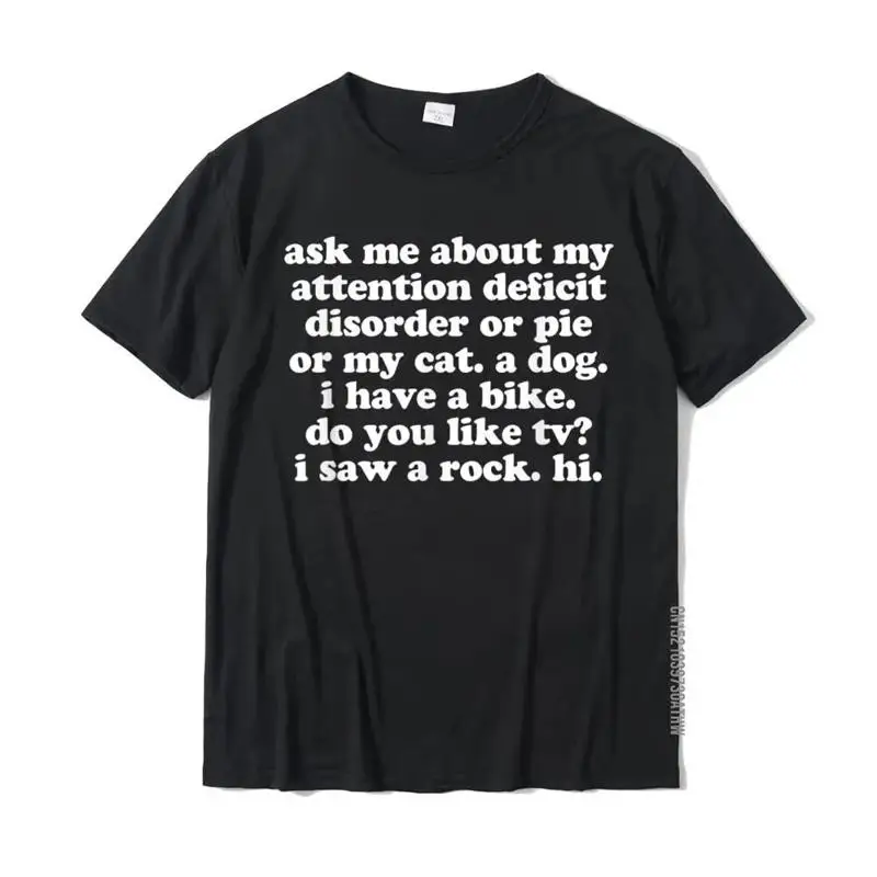 T-shirt Adhd pour hommes, demandez-moi sur mon trouble de déficit d'attention, Normal