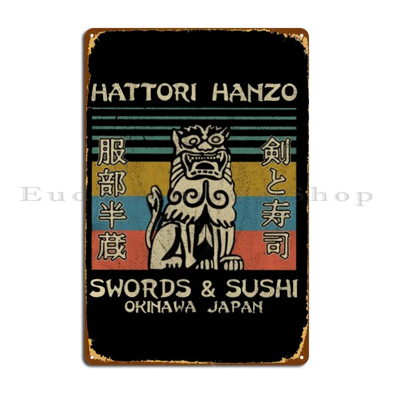 Hattori Hanzo Metal Sign Party Party Customized Personalized Plaques Tin Sign Poster