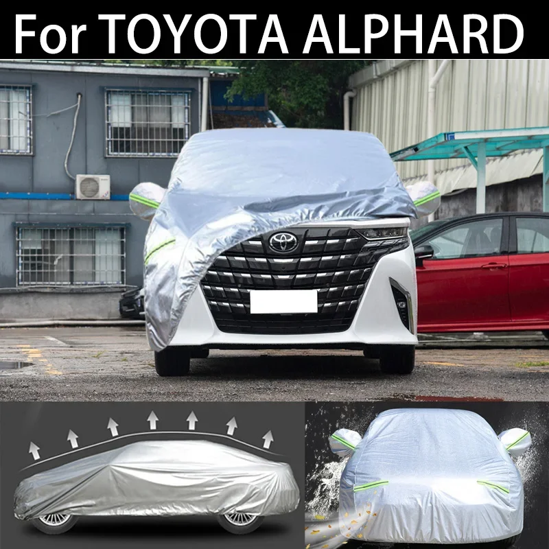 

For TOYOTA ALPHARD car Cover Dustproof Outdoor Indoor UV Snow Resistant Sun rain Protection waterproof hail cover for car