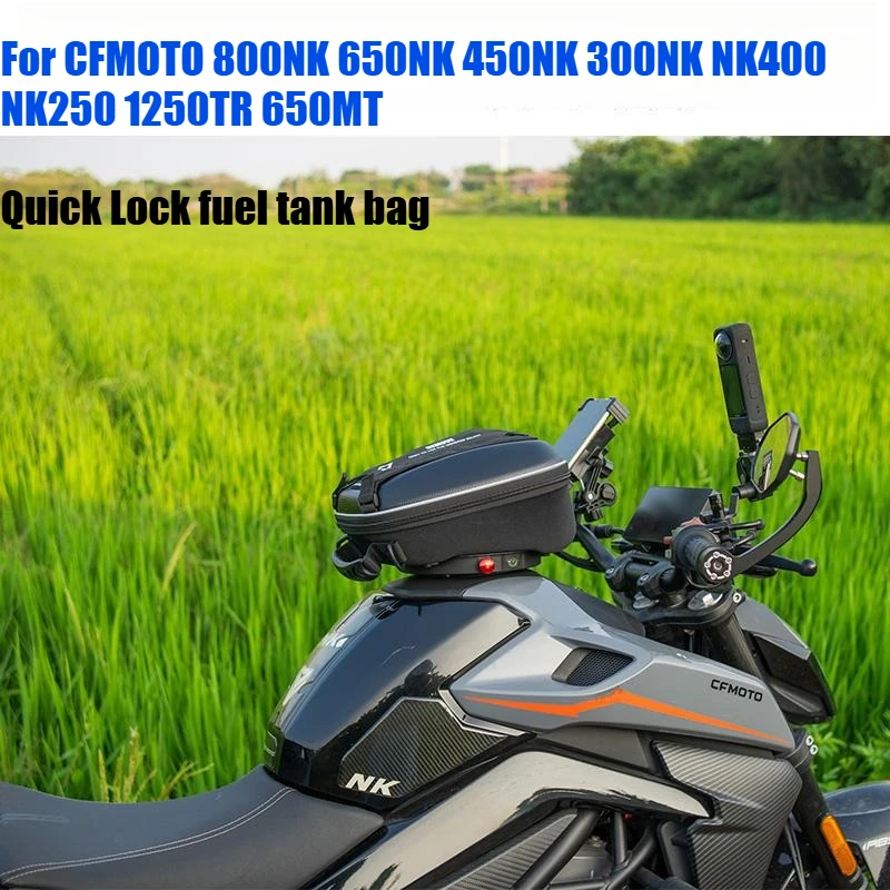 For CFMOTO 450SR 450SRS 450SS 650MT 800NK 250NK 650NK 250SR 250 450 650 800 SR MT Detachable Quick Lock Fuel Tank Bag Luggage