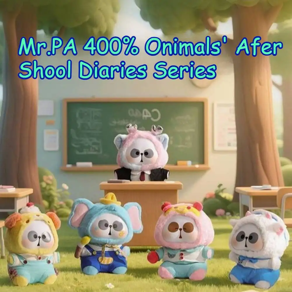

Mr.PA 400% Onimals' Afer Shool Diaries Series Виниловая кукла Слепая коробка Kawa Mvstery Box Фигурка Коллекционные подарки-сюрпризы