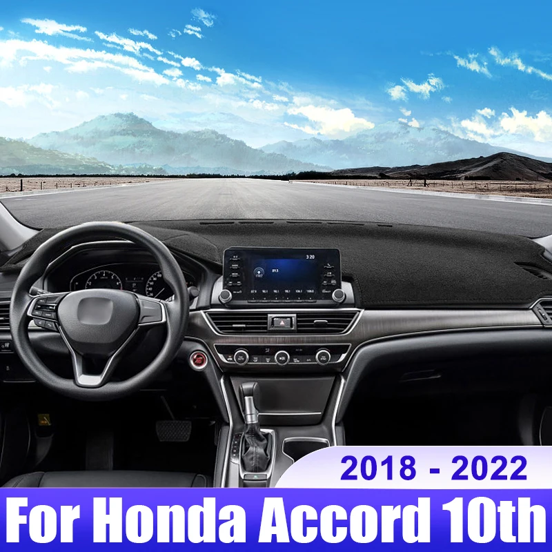 

For Honda Accord 10th 2018 2019 2020 2021 2022 Accord 10 Car Dashboard Cover Dash Mat Sun Shade Non-slip Pad Accessories