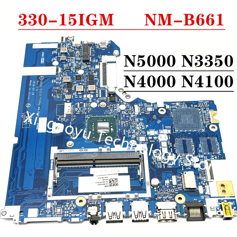 

Original For Lenovo 330-15IGM Laptop Motherboard NM-B661 N5000 N3350U N4000 N4100 5B20R33812 5B20P20644 5B20R33801 5B20R33808