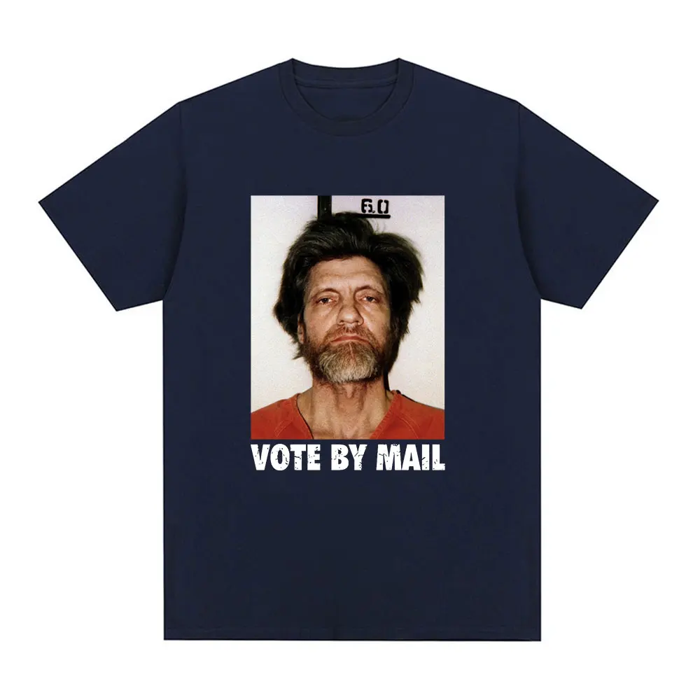 Vote By Mail Ted Kaczynski T Shirt Men Fashion Harajuku Graphic T-shirt Unisex High Quality Casual Vintage Cotton Tee Shirt Tops view 2