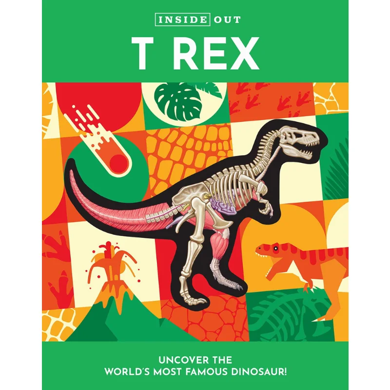 Inside Out T Rex Dennis Schatz Chartwell Books 9780785841975 Book