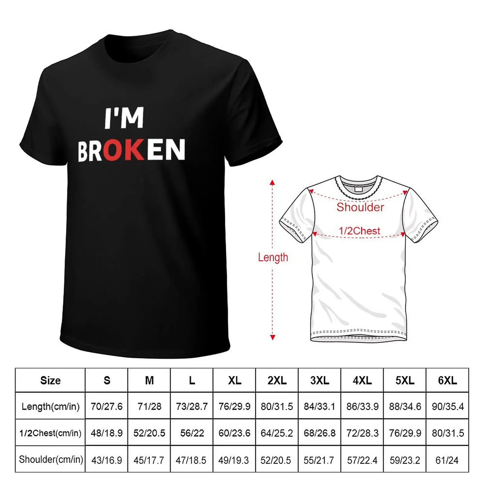 I'm not OK Grief Keepsake I'm Broken T-Shirt Functional Casual Short Sleeve Tee