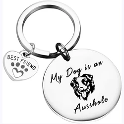 Australian Shepherd Keychain Funny Dog Lover Gift My Dog is an Ausshole Dog Aussie Gifts