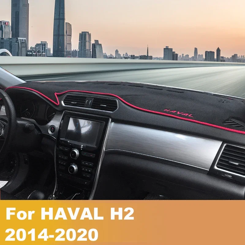 

For HAVAL H2 2014 2015 2016 2017 2018 2019 2020 Car Dashboard Avoid light pad Instrument platform desk cover Mats Carpets LHD