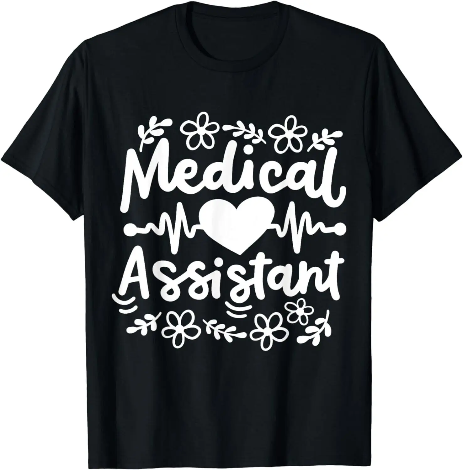 

Medical Assistant MA Certified Medical Assistant CMA Gift Unisex T-Shirt