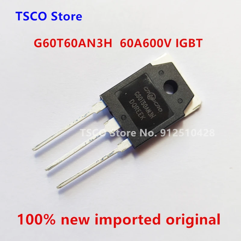 5-10 piezas G60T60AN3H CRG60T60AN3H 100% Original 60A 600V IGBT