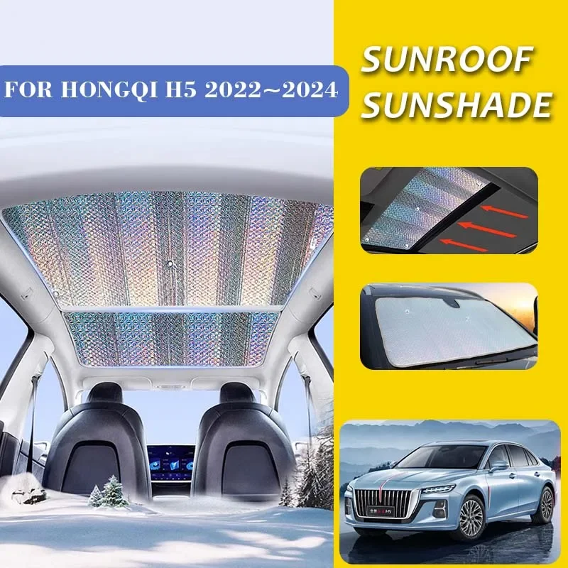 Car Sunroof Sunshade for Hongqi H5 Ousado MK2 2022 2023 2024 Heat Insulation Curtain Roof Skylight Windshield Anti-UV Accessorie