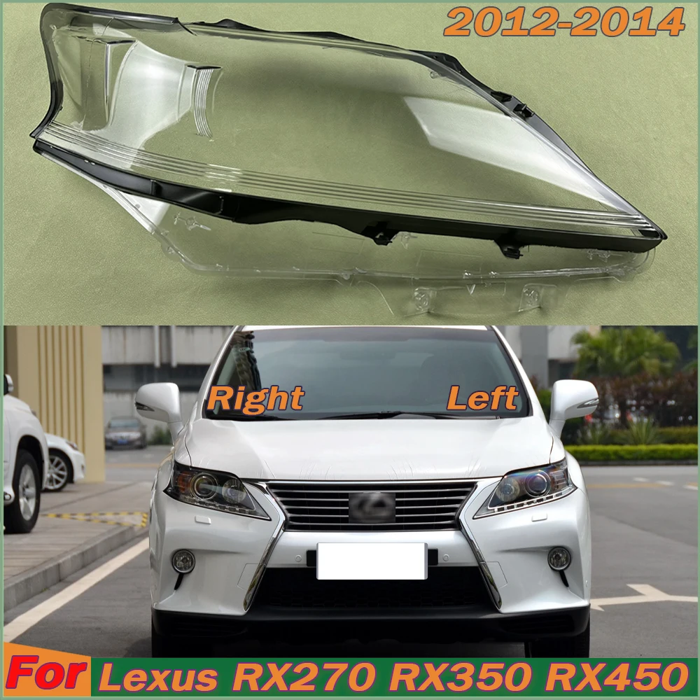 

For Lexus RX270 RX350 RX450 2012 2013 2014 Headlight Cover Transparent Lens Headlamp Shell Replace Original Lampshade Plexiglass