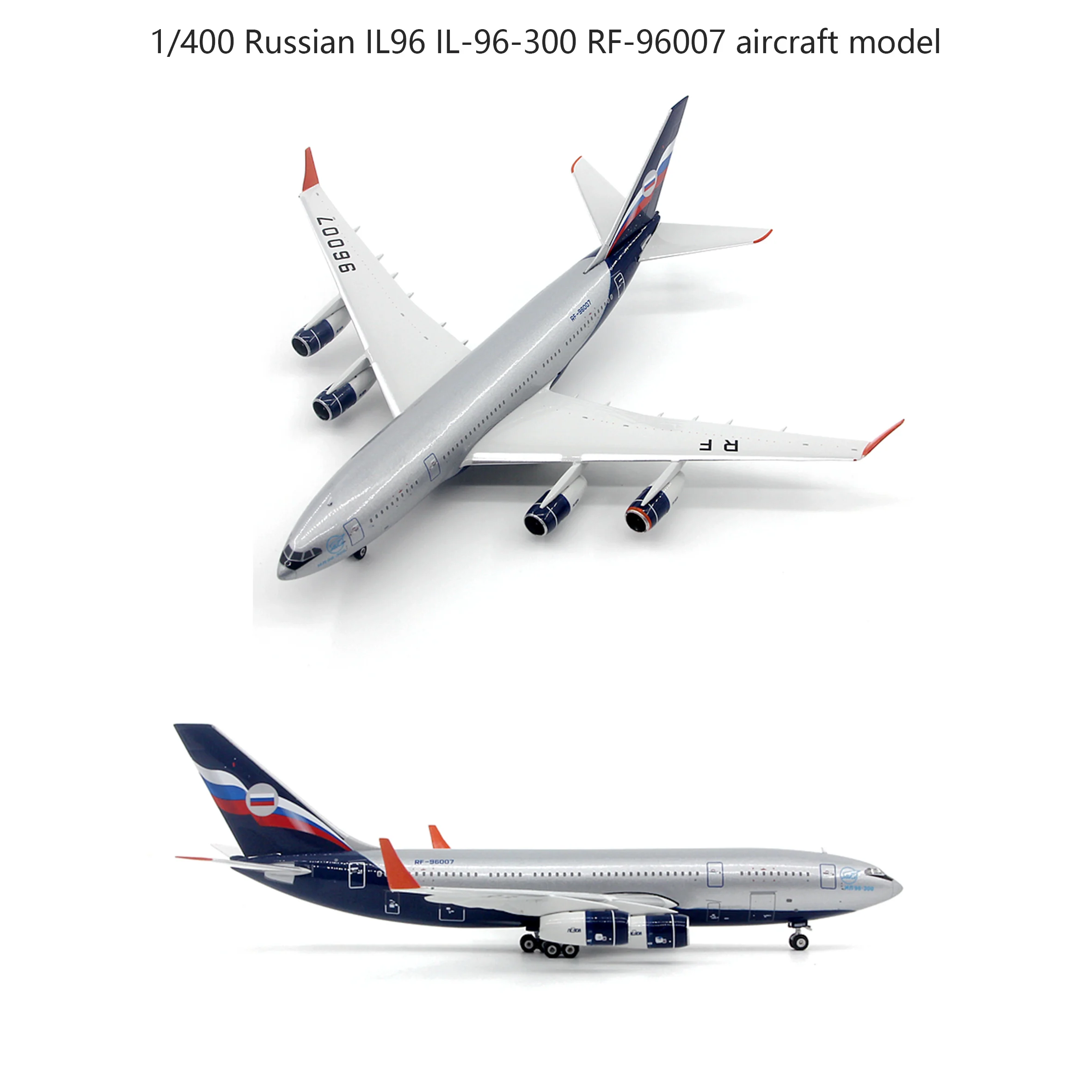 

P11830 1/400 Russian IL96 IL-96-300 RF-96007 aircraft model Alloy Collection Model