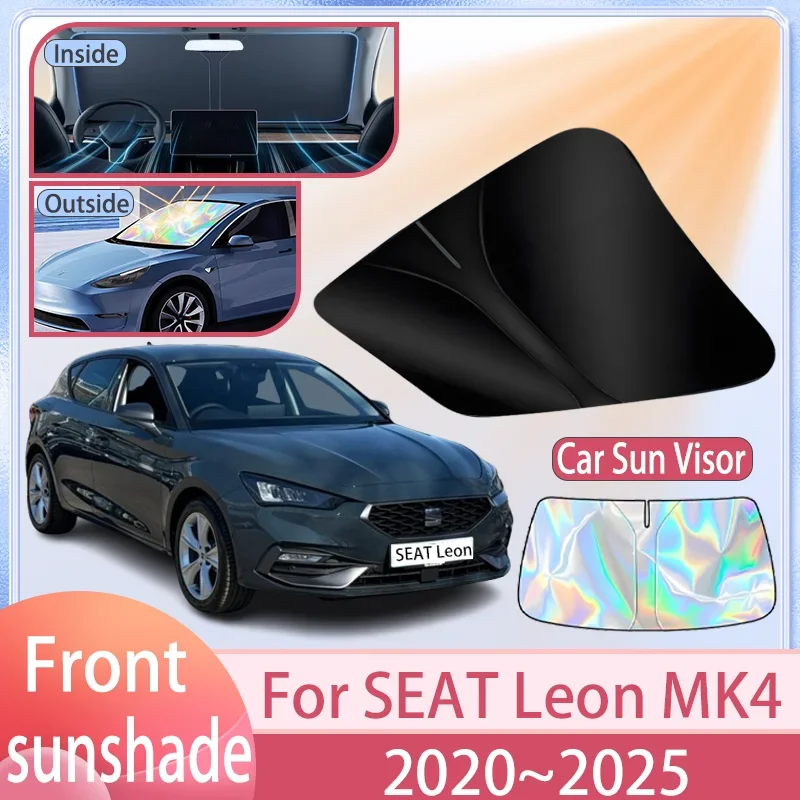 

Автомобильный солнцезащитный козырек для SEAT Leon MK4 2020 ~ 2025 2024 2023 2022 2021 солнцезащитный козырек на лобовое стекло, защита от ультрафиолета, аксессуары