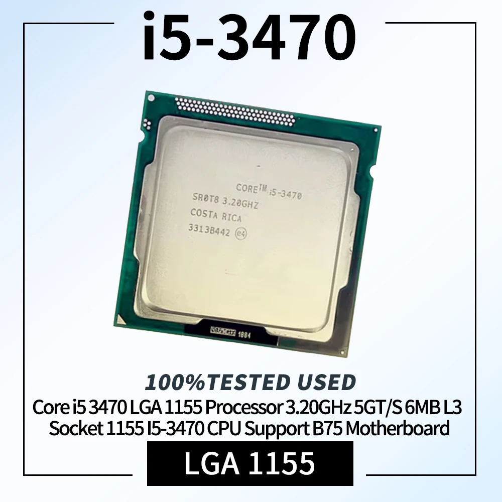 Processeur Core i5 3470 LGA 1155 3,20 GHz 5GT/S 6 Mo L3 Socket 1155 I5-3470 CPU compatible avec la carte mère B75