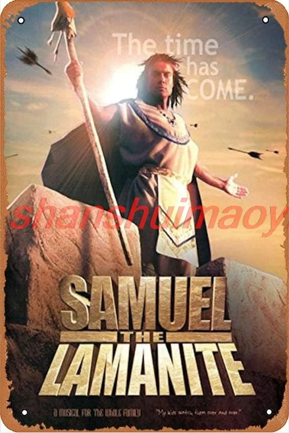 Samuel the Lamanite Movie Metal Signs Decoracin Vintage Metal Tin Signs 12x8 Inch Iron Painting Wall Decor Restaurant Bar C nice