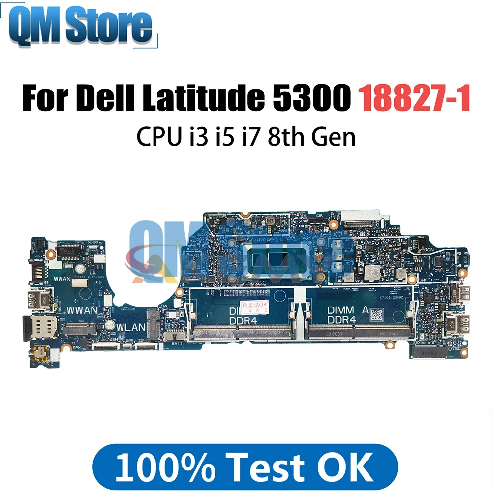 Laptop Mainboard para Dell Latitude 5300 18827-1, CN-05N31T 05N31T 5N31T 0RK2CY 05KRX2 Notebook Placa-mãe, I3 I5 I7 CPU 8ª Geração