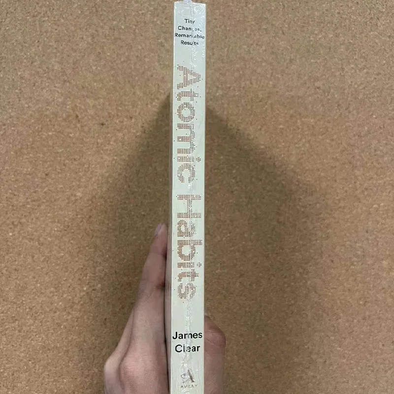 Atomic Habits By James Clear An Easy & Proven Way to Build Good Habits & Break Bad Ones Self-management Self-improvement Books