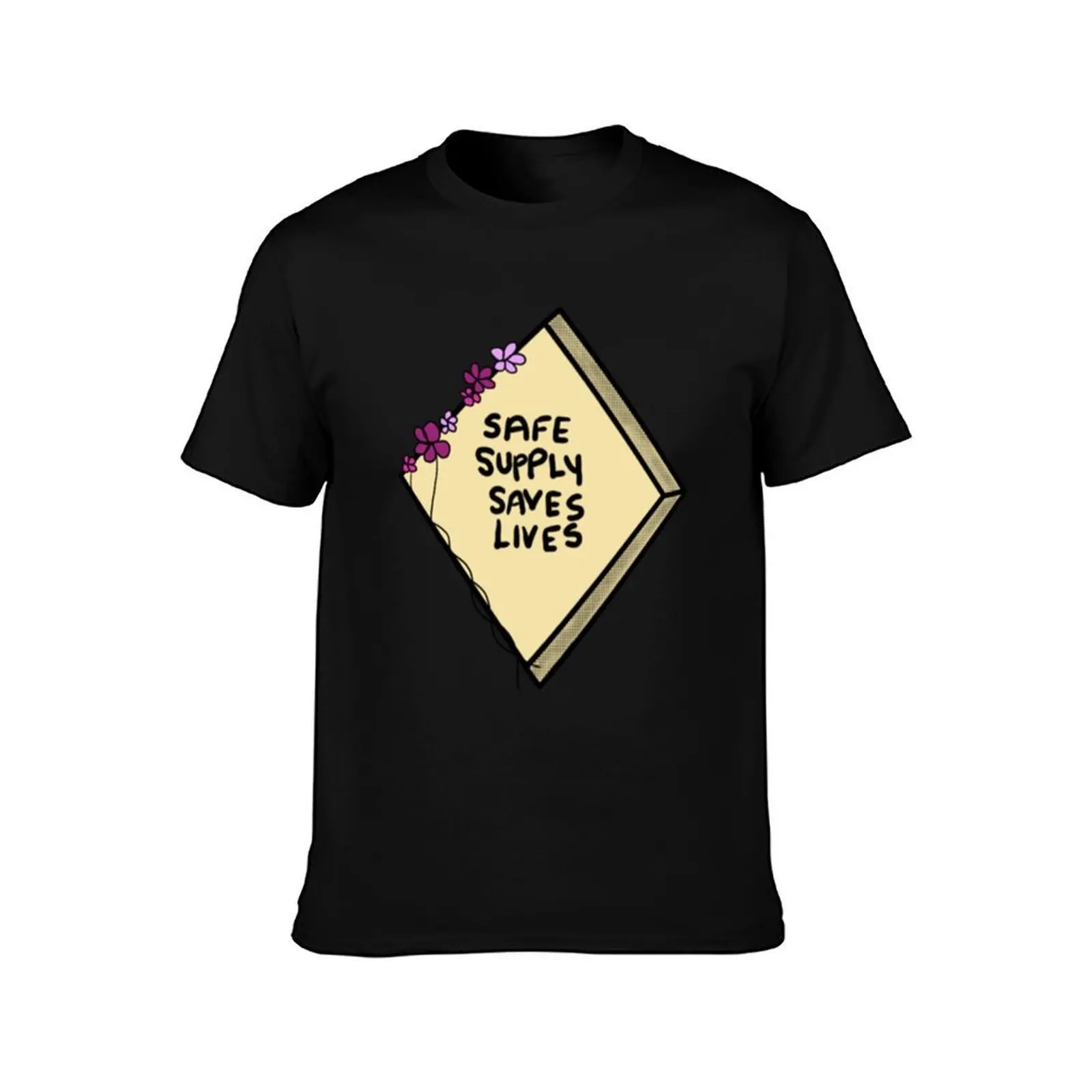 Safe Supply Saves Lives- Harm Reduction T-Shirt Soft Lightweight Cotton T-Shirt