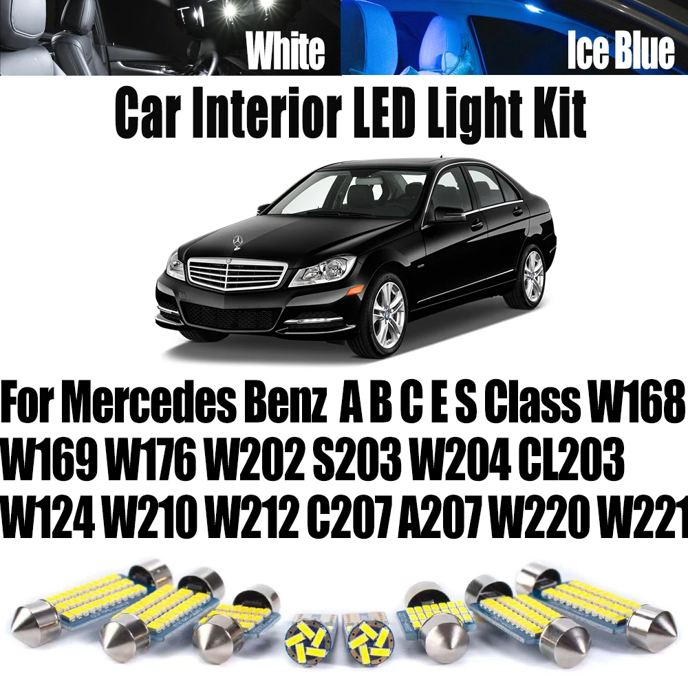 For Mercedes Benz W168 W169 W176 W202 S203 W204 CL203 W124 W210 W212 C207 A207 W220 W221 Canbus Car Interior Bulbs LED Light Kit