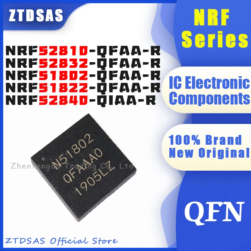 NRF51802-QFAA-R NRF51822-QFAA-R NRF52832-QFAA-R NRF52810-QFAA-R NRF52840-QIAA-R NRF52840 NRF51802 NRF51822 NRF52810 NRF52810 NRF