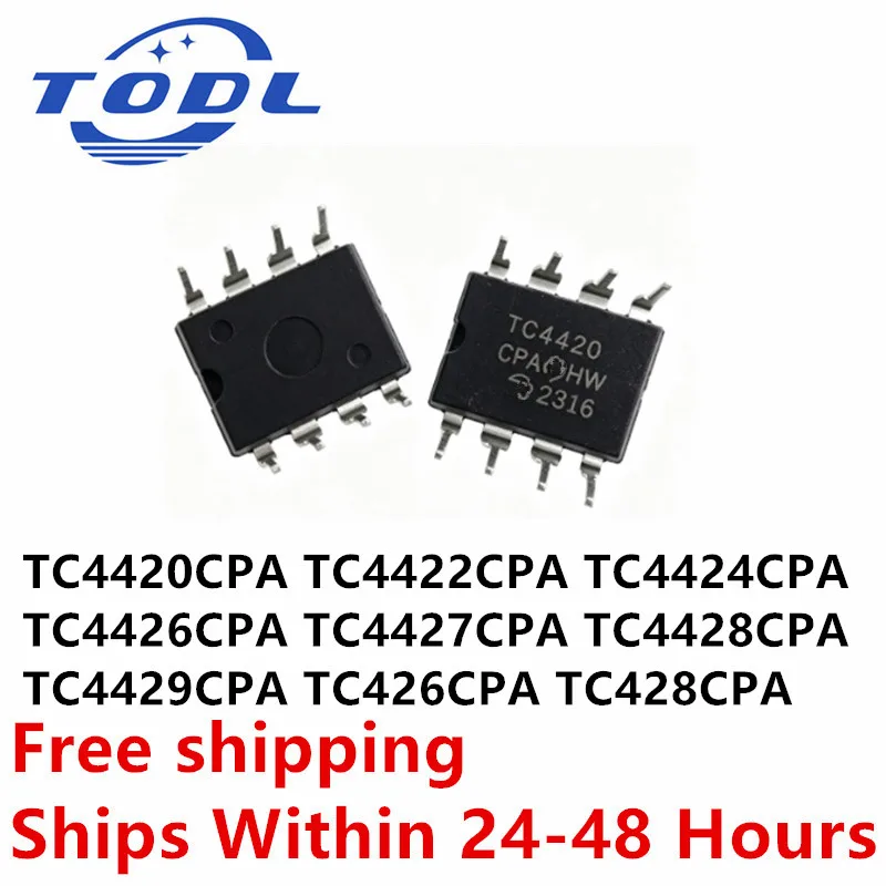 (10piece)100% New TC4426CPA TC4424CPA TC4420CPA TC4429CPA TC4428CPA TC4427CPA TC4422CPA TC428CPA TC426CPA DIP-8 Chipset