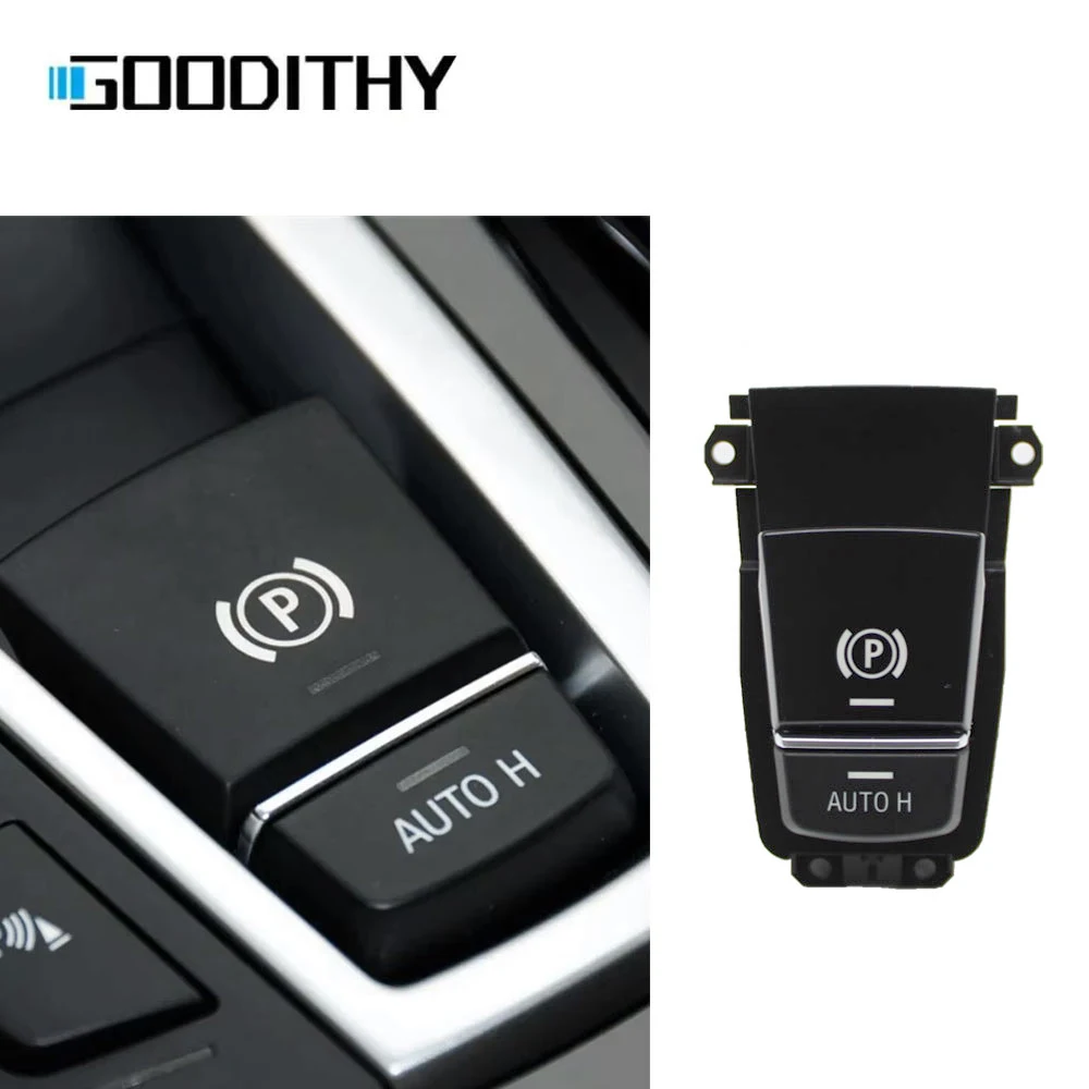 

Electronic Park Hand Brake Switch Auto P Button Assembly For BMW 5 6 7 X3 X5 Series F10 F11 F01 F02 F06 F12 F25 F26 E70 E71 E72