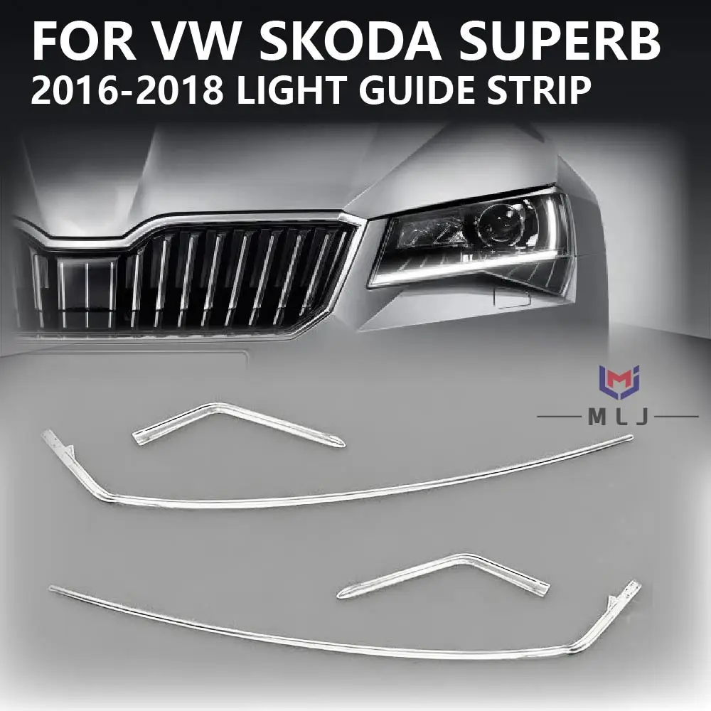 

Для Volkswagen VW SKODA Superb 2016 2017 2018: Световодная полоса для фар, дневные ходовые огни (ДХО), трубка-полоса, автомобильные аксессуары