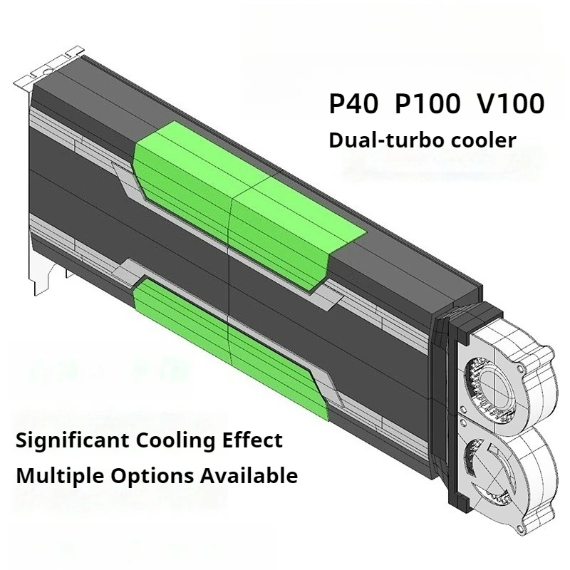 

P40 M40 P100 V100 GPU Cooler Dual Turbo Fan Universal Ultra Thin Heat Sink for Graphics Card