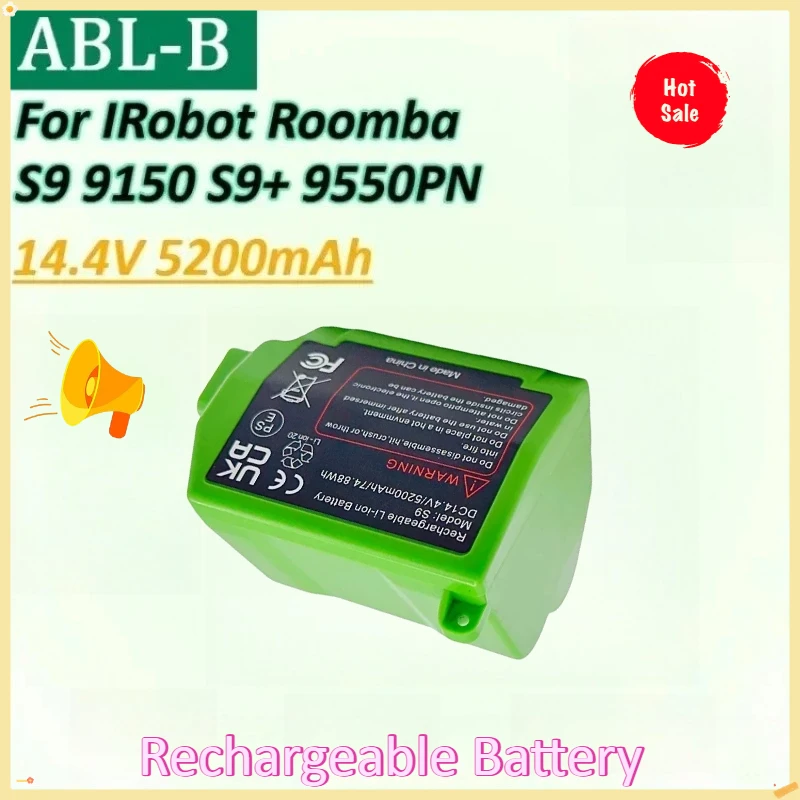 

New ABL-B 14.4V 5200mAh Sweeper Rechargeable 18650 Battery for IRobot Roomba 9150 S9 S9+ 9550PN Vacuum Cleaner Battery