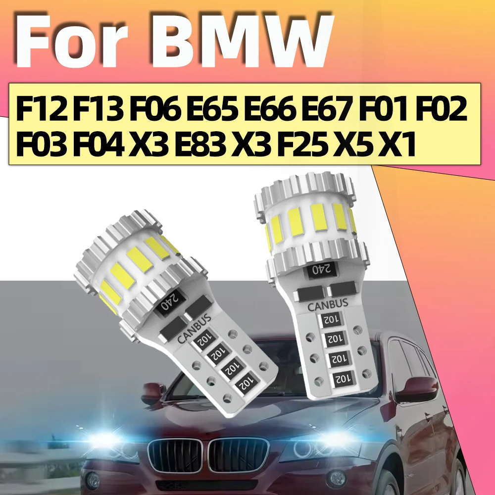 

2x LED Clearance Light Bulb Parking Lamp T10 W5W 2825 Canbus For BMW F12 F13 F06 E65 E66 E67 F01 F02 F03 F04 X3 E83 X3 F25 X5 X1