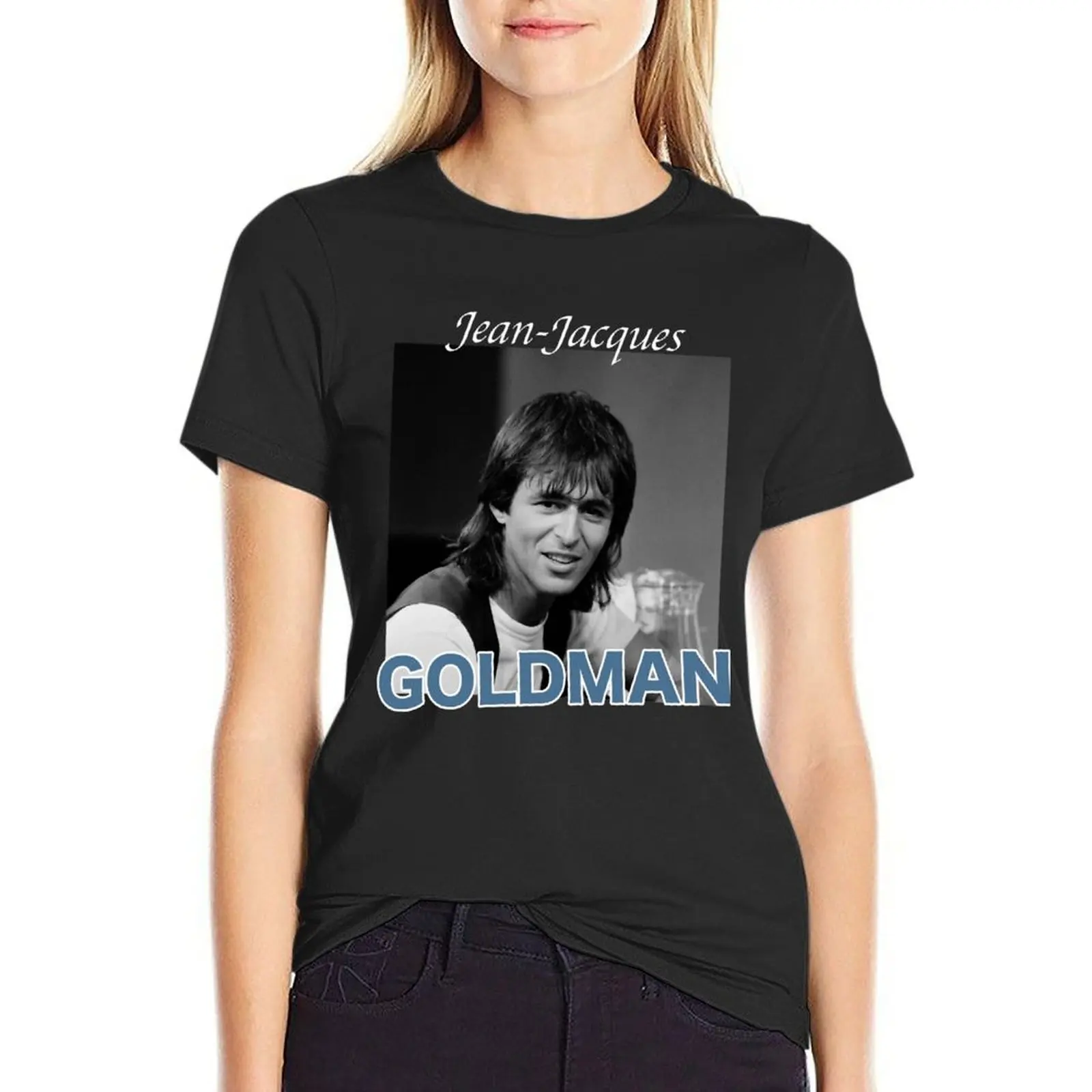 

Jean-Jacques Goldman T-Shirt anime clothes hippie clothes t-shirts for Women pack