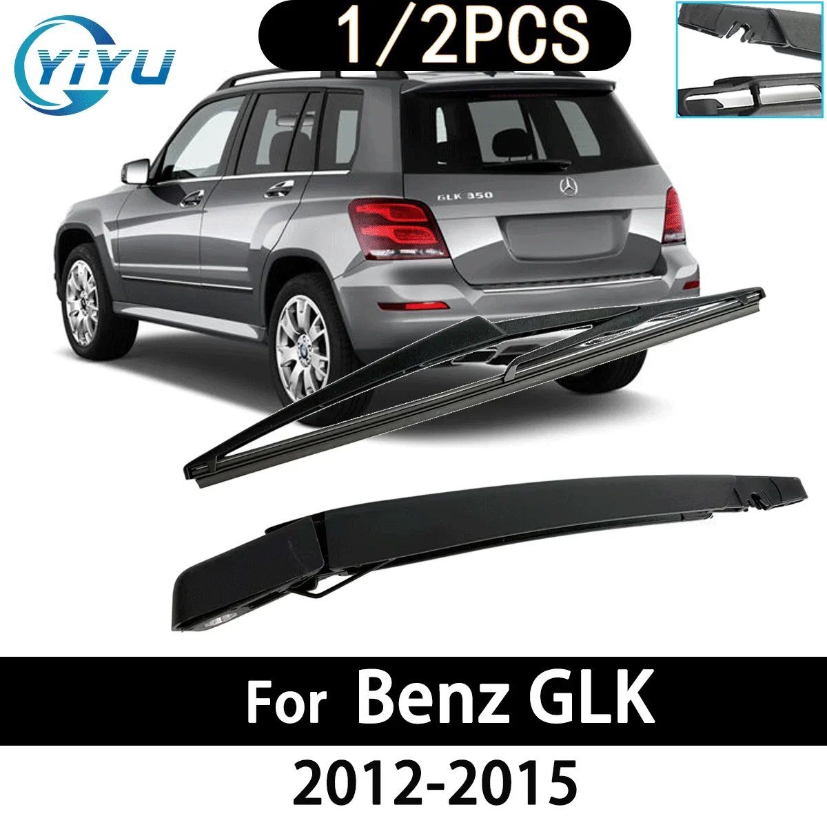 1/2 Stück Auto Heckscheibenwischerarm Wischerblatt für Benz GLK 2012-2015 Auto-Zubehör
