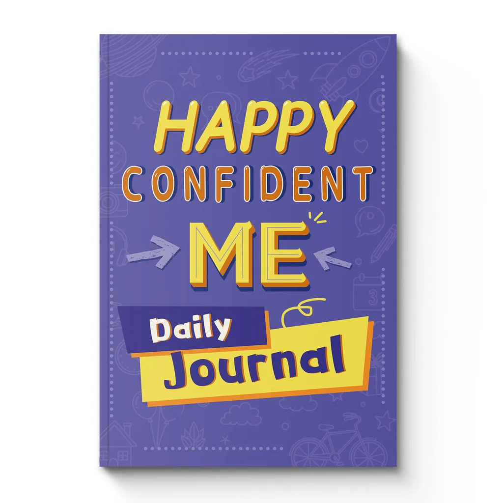 Happy Confident Me — Daily Journal for Kids: Mood Tracker, Confidence Builders &Emotional Learning Workbook |Mindfulness Prompts