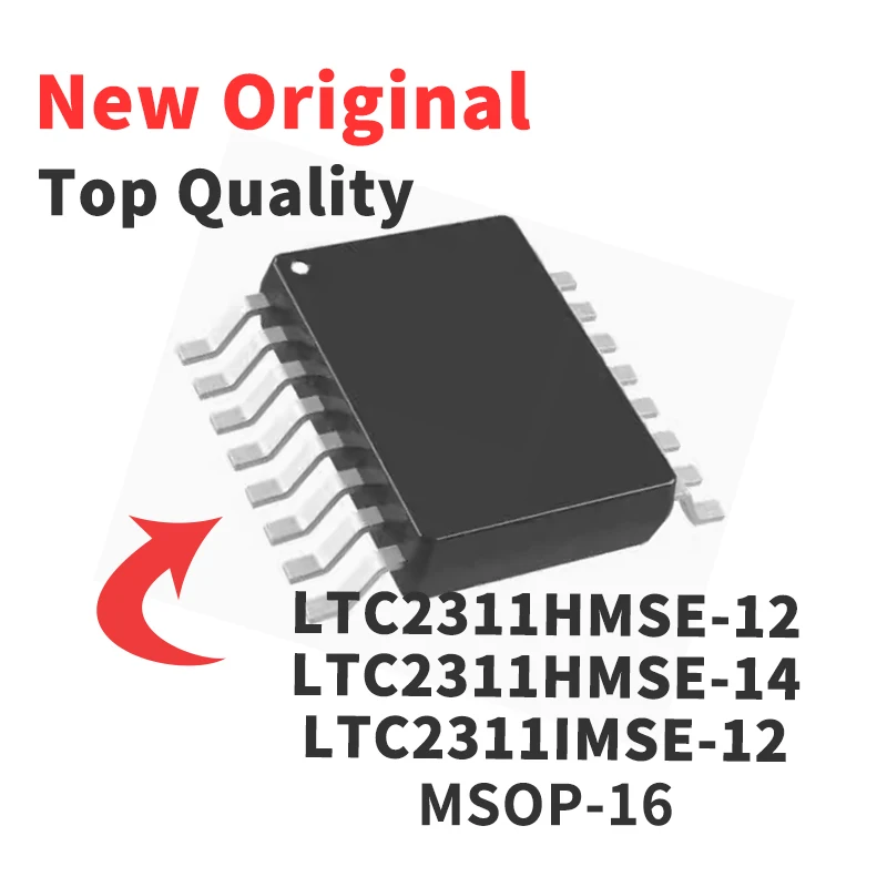 1 PCS LTC2311HMSE-12 LTC2311HMSE-14 LTC2311HMSE-16 LTC2311IMSE-12 LTC2311IMSE-14 LTC2311IMSE-16 MSOP-16 New Original Chip IC