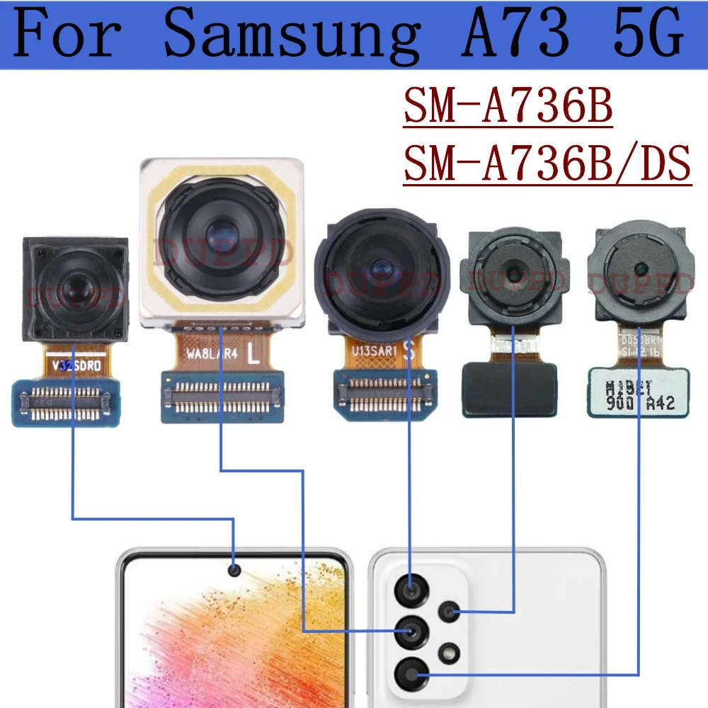 Front Rear Camera For Samsung Galaxy A73 5G SM-A736B,A736B/DS Back Wide Macro Depth Main Camera Module Flex Cable