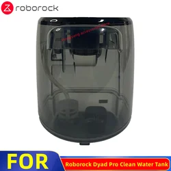 Original Clean water tank For Roborock Dyad Pro Wet and Dry Smart Vacuum Cleaner Water Tank Accessory