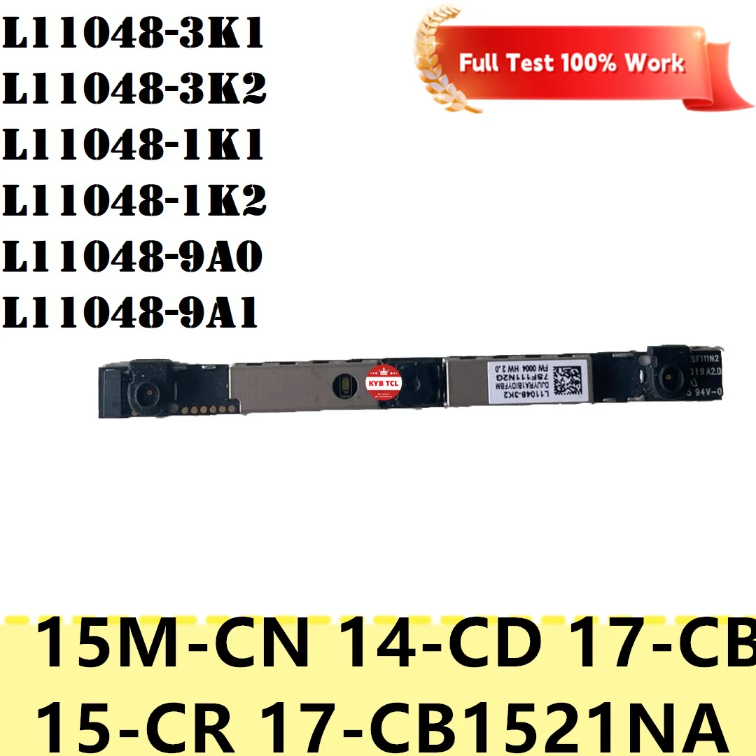 Internal Webcam Camera Module Board For HP Pavilion X360 15M-CN 14-CD 17-CB 15-CR 17-CB1521NA L11048-3K1 L11048-3K2 L11048-9A0