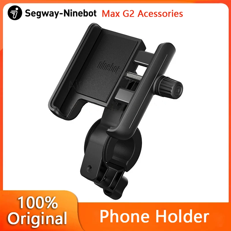 Original Phone Holder For Ninebot by Segway KickScooter Max G30 G2 F2 Pro F30 F40 Electric Scooter Bike Mobile Phone Holder