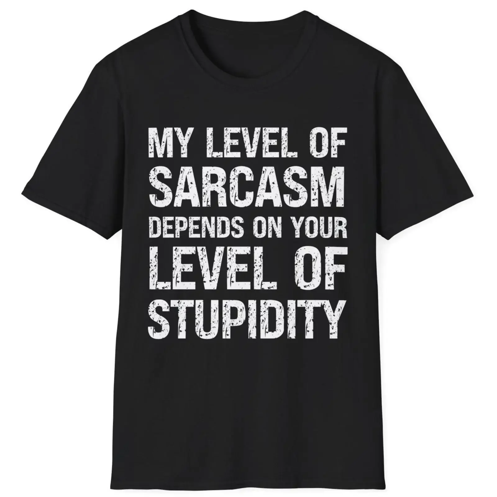 Sarcastic Humor T Shirt Funny for Him Level of Sarcasm Depends on Your Stupidity Humorous Sayings Quote vintage Washed