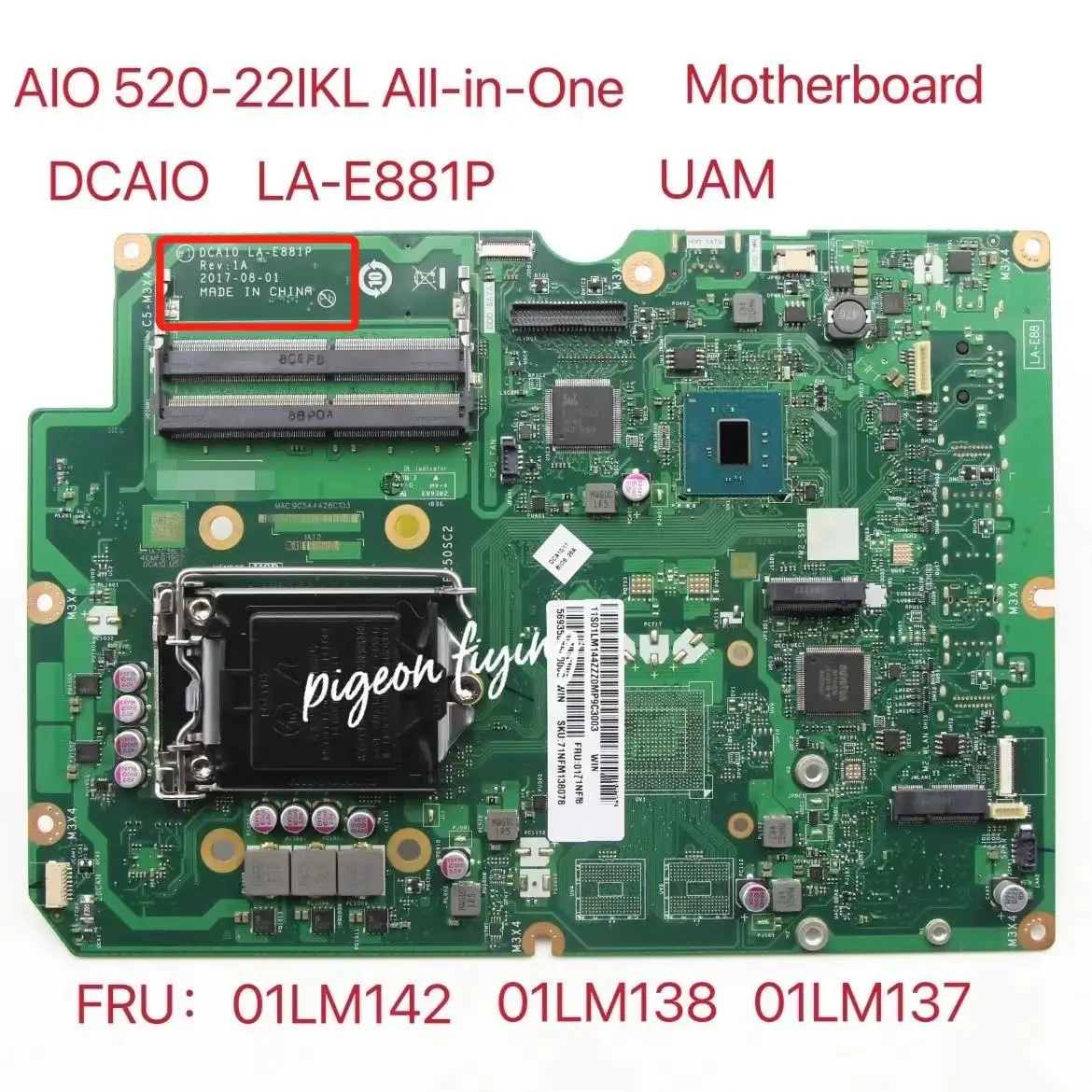 

Applicable to Lenovo AIO 520-22IKL All-in-One Motherboard UAM B250 Number DDR4 LA-E881P FRU 01LM137 01LM142 01LM138