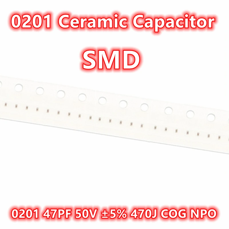 Condensador cerámico IC 100 47PF 50V ± 0201 470J COG NPO SMD, Original, 5% piezas