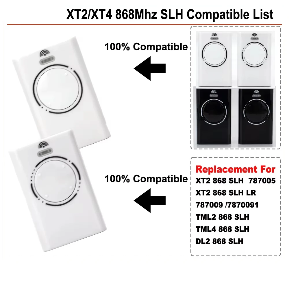 XT2 XT4 868 SLH LR Garage Door Remote Control 868MHz 787009 787010 7870091 7870101 Gate Remote Control Duplicator Opener