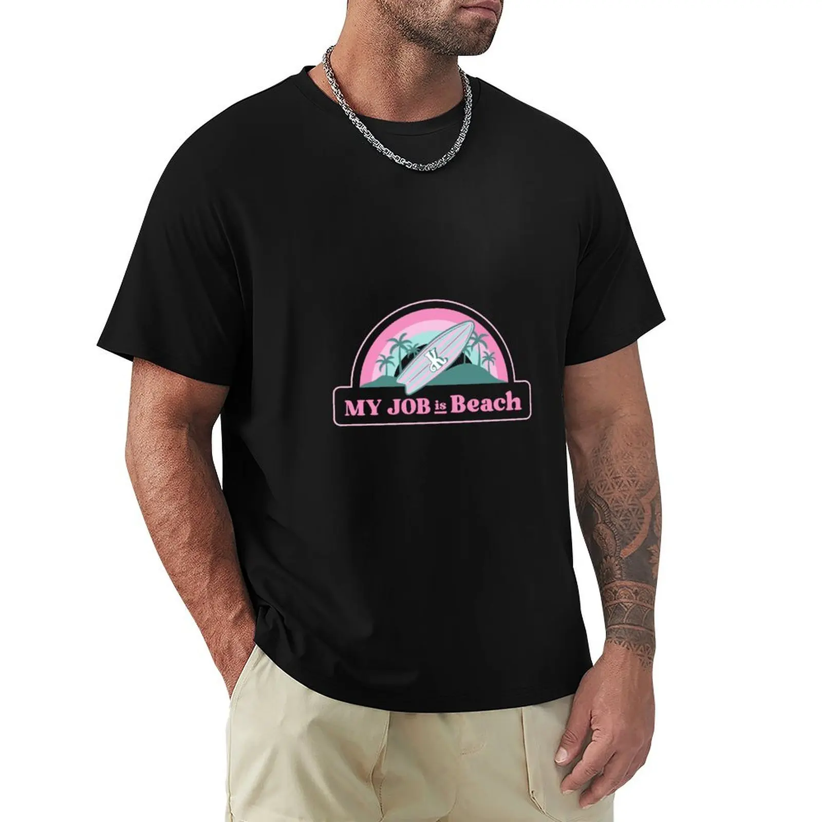 

My Job Is Beach T-Shirt Blouse Louboutins graphic tee shirt kawaii clothes t shirt men 100℅ cotton