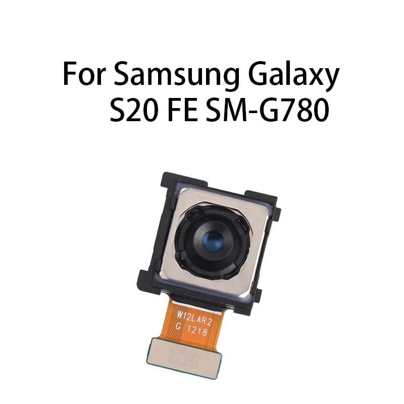 

Back facing big main rear camera module flex cable for Samsung Galaxy S20 fe SM-G780F/g780g