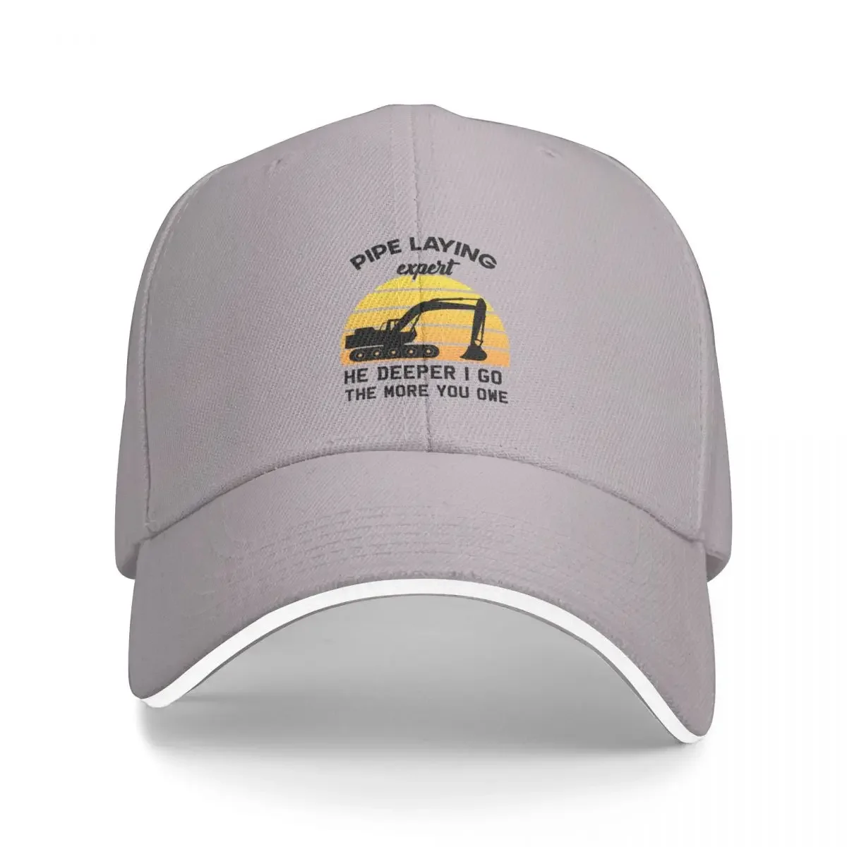 The Deeper I Go the More You Owe - Pipe Laying Expert Gift Cap Baseball Cap trucker hat hat man luxury boy child hat Women's