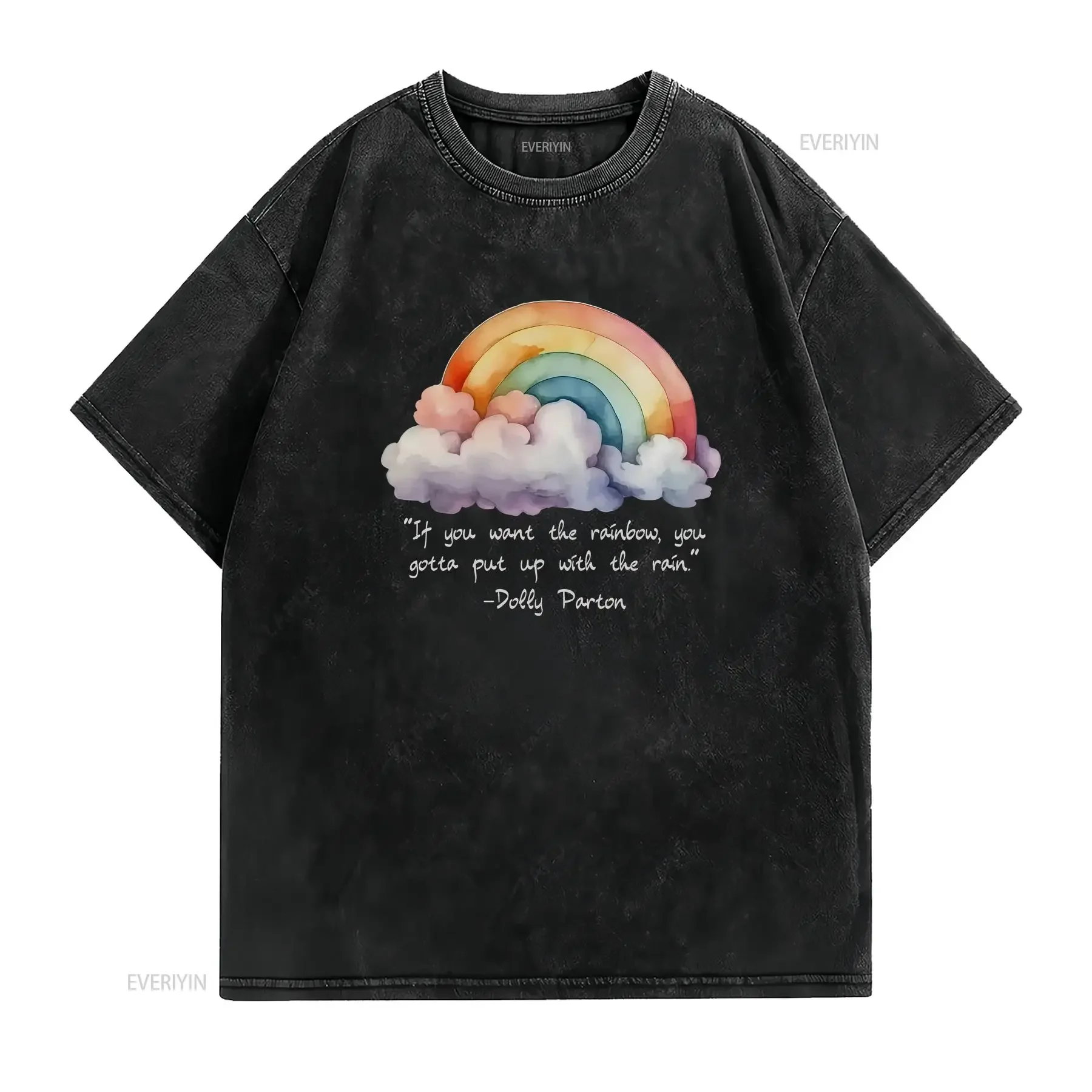 Dolly Parton Quote T Shirt Rainbow Mental Health Inspirational Quotes Spring Summer Rainy Day vintage Washed graphic fashion